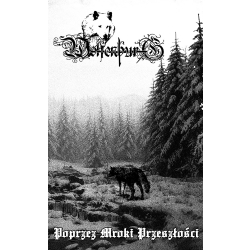 Wolfenburg - Poprzez Mroki Przeszłości